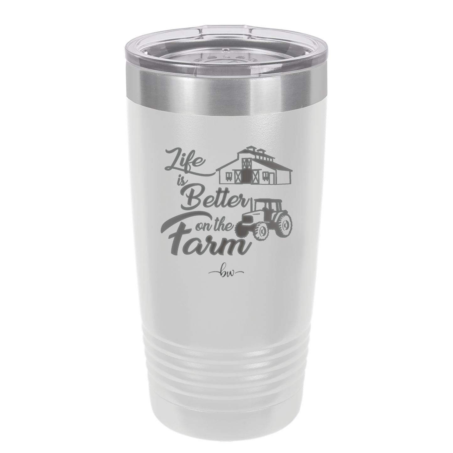 Life is Better on the Farm - Laser Engraved Stainless Steel Drinkware - 1333 -