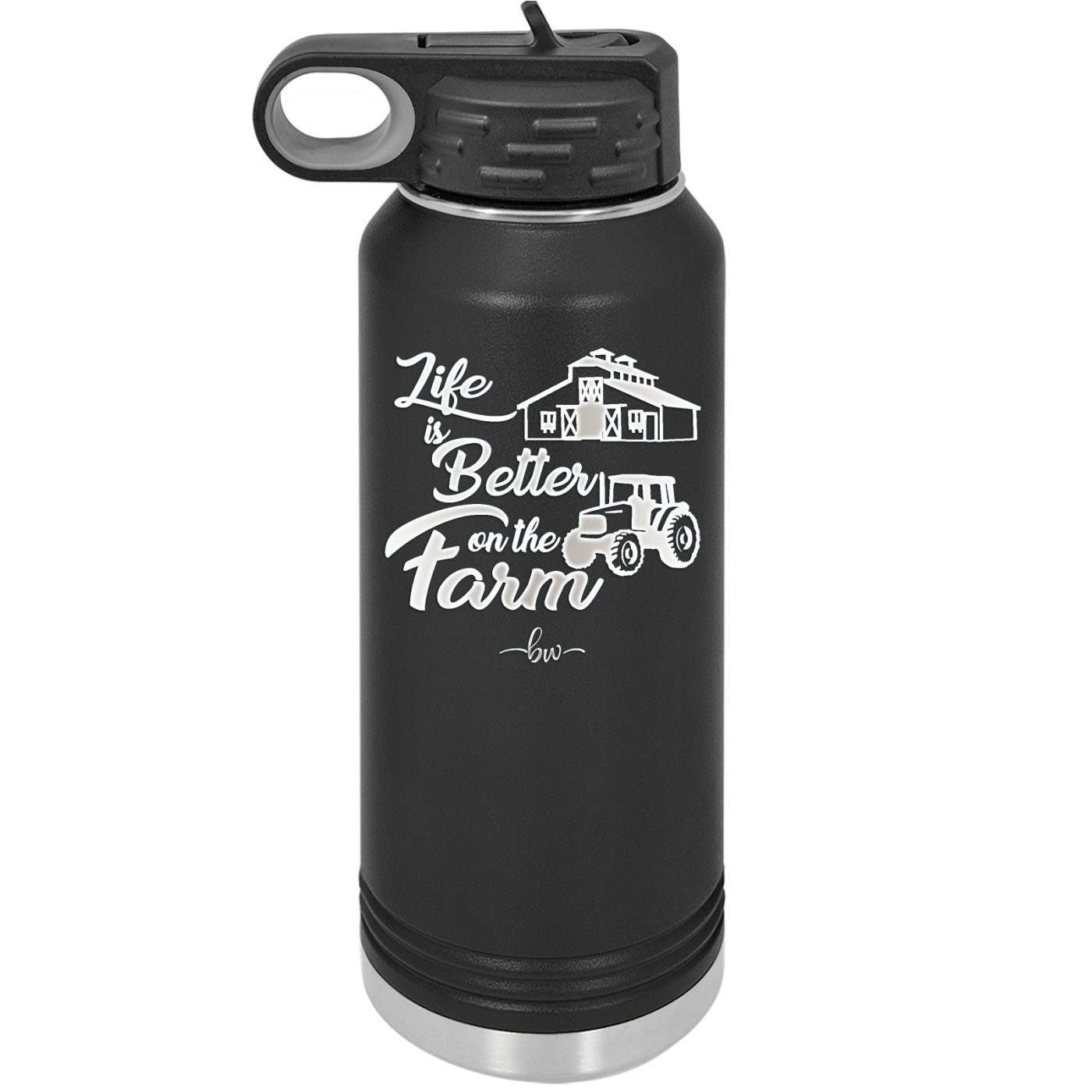Life is Better on the Farm - Laser Engraved Stainless Steel Drinkware - 1333 -