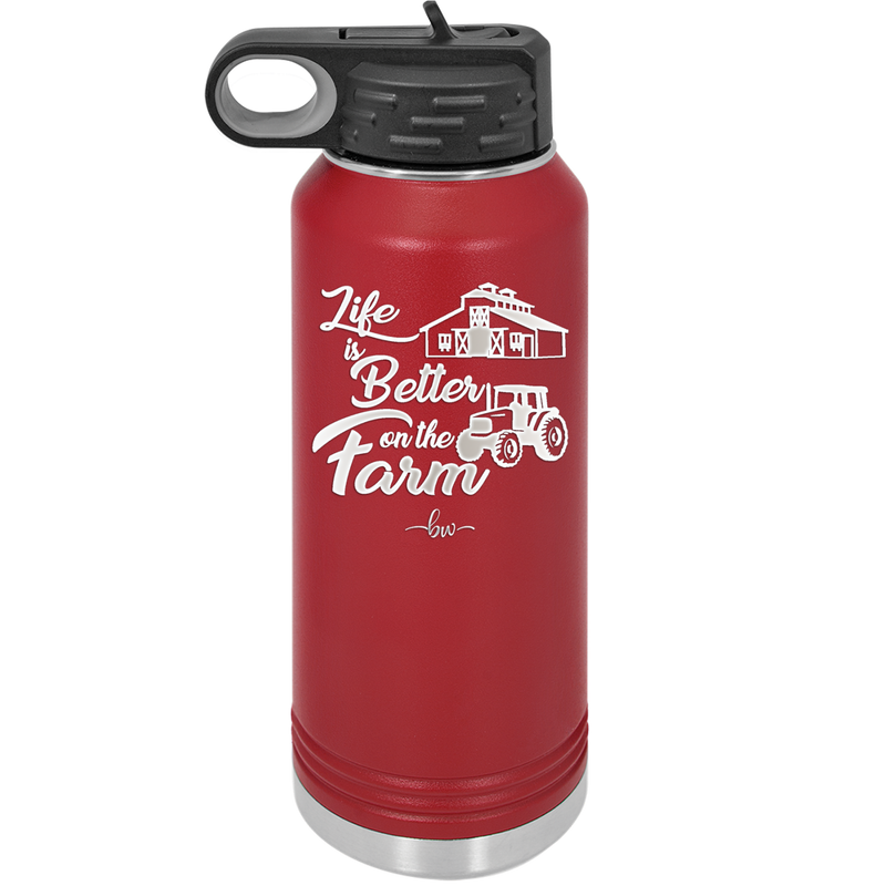 Life is Better on the Farm - Laser Engraved Stainless Steel Drinkware - 1333 -