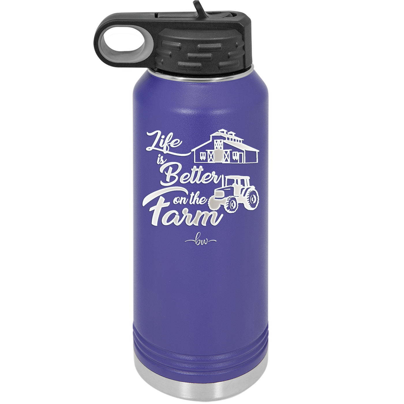 Life is Better on the Farm - Laser Engraved Stainless Steel Drinkware - 1333 -