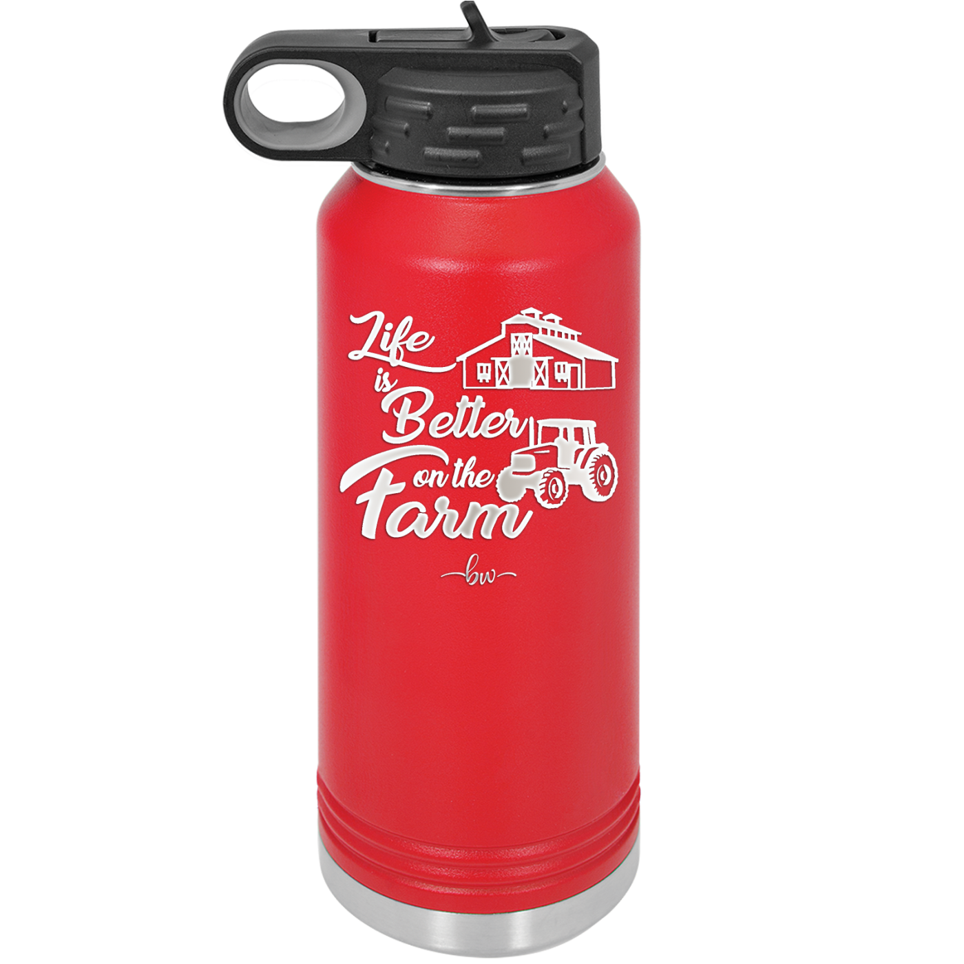 Life is Better on the Farm - Laser Engraved Stainless Steel Drinkware - 1333 -