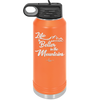 Life is Better in the Mountains - Laser Engraved Stainless Steel Drinkware - 1334 -