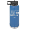 The Difference Between Whiskey and Your Opinion is I Actually Want Whiskey - Laser Engraved Stainless Steel Drinkware - 1343 -