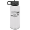 The Difference Between Whiskey and Your Opinion is I Actually Want Whiskey - Laser Engraved Stainless Steel Drinkware - 1343 -