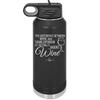 The Difference Between Wine and Your Opinion is I Actually Want Wine - Laser Engraved Stainless Steel Drinkware - 1345 -