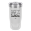 The Difference Between Coffee and Your Opinion is I Actually Want Coffee - Laser Engraved Stainless Steel Drinkware - 1346 -