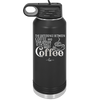 The Difference Between Coffee and Your Opinion is I Actually Want Coffee - Laser Engraved Stainless Steel Drinkware - 1346 -