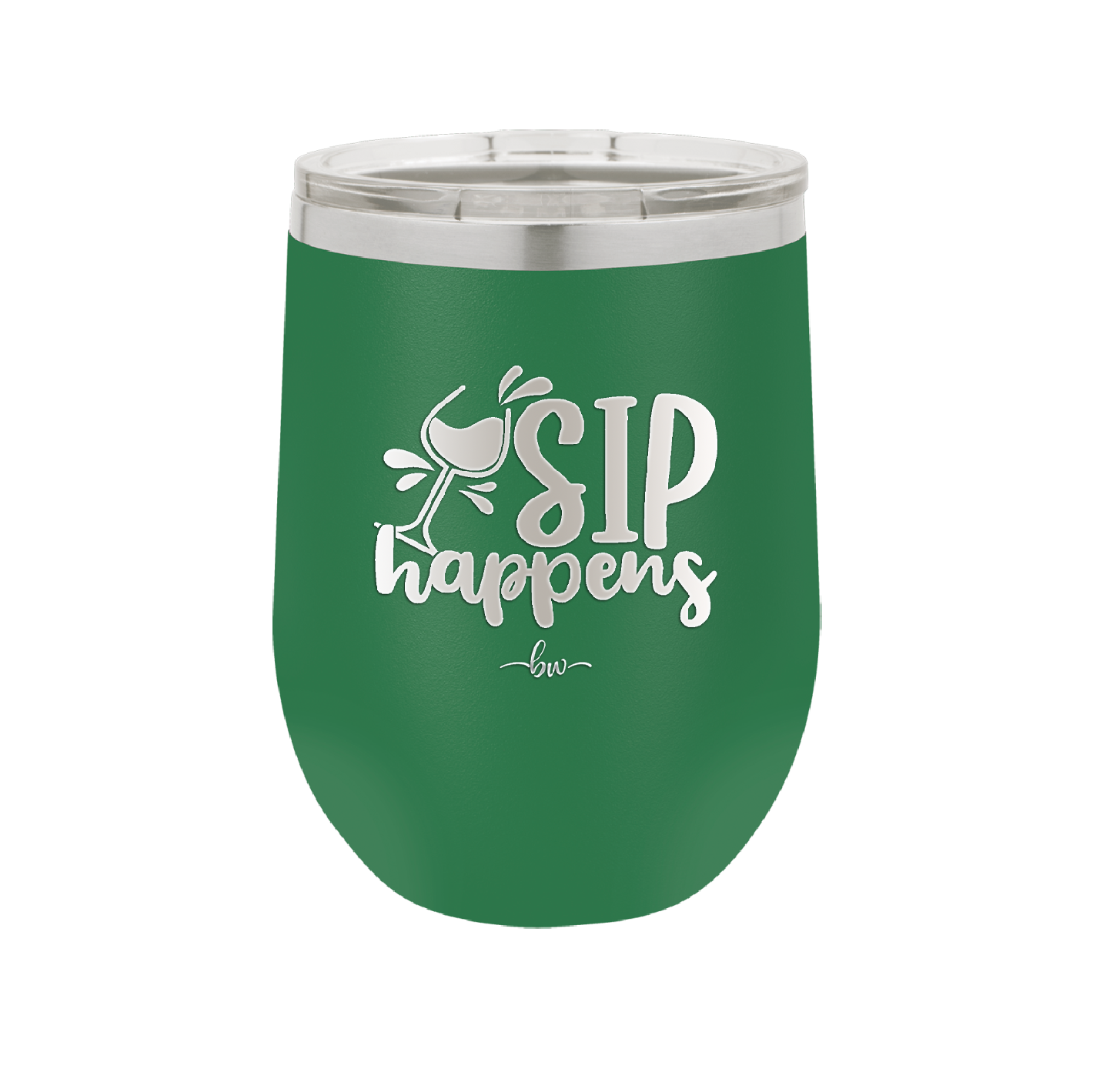 Sip Happens - Laser Engraved Stainless Steel Drinkware - 1348 -