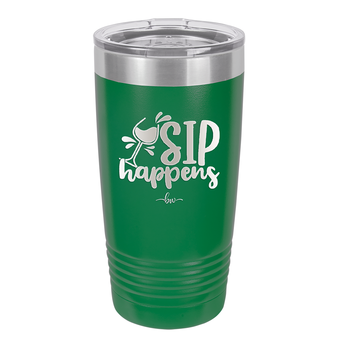 Sip Happens - Laser Engraved Stainless Steel Drinkware - 1348 -