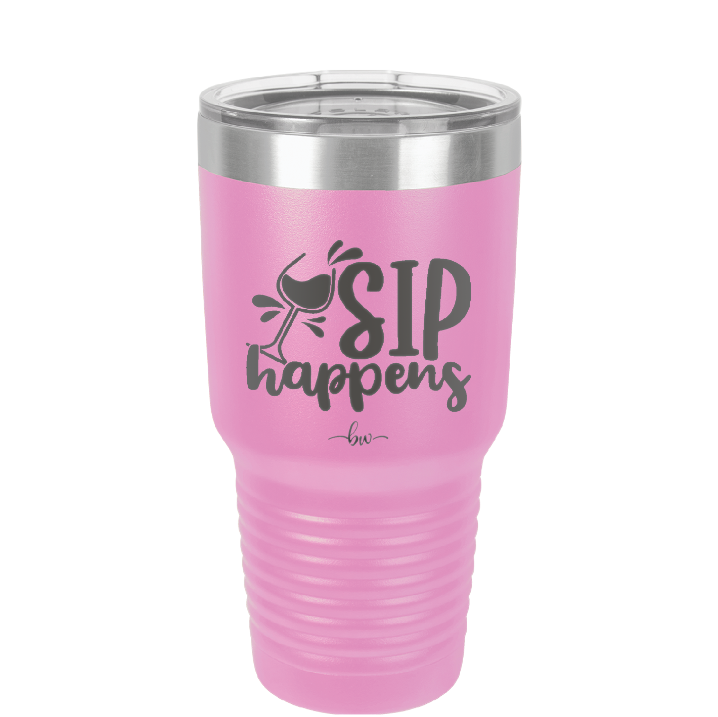 Sip Happens - Laser Engraved Stainless Steel Drinkware - 1348 -