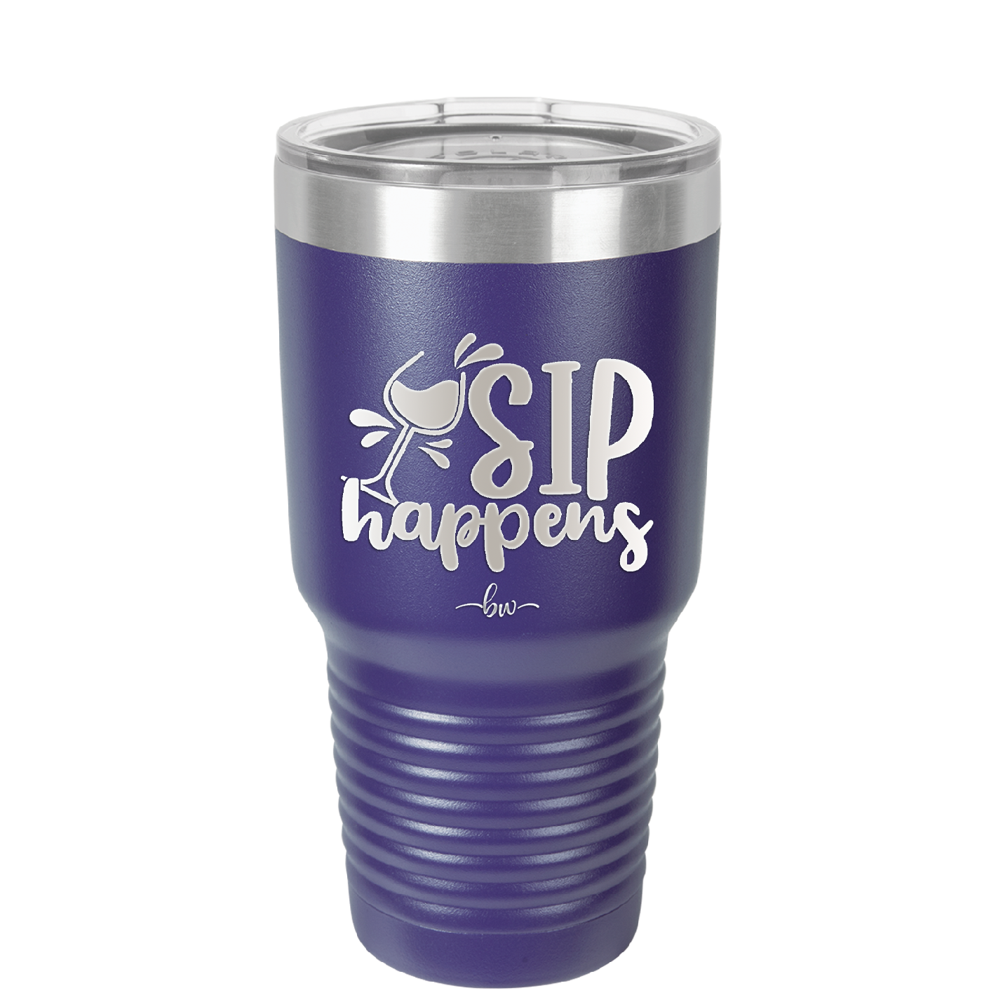 Sip Happens - Laser Engraved Stainless Steel Drinkware - 1348 -