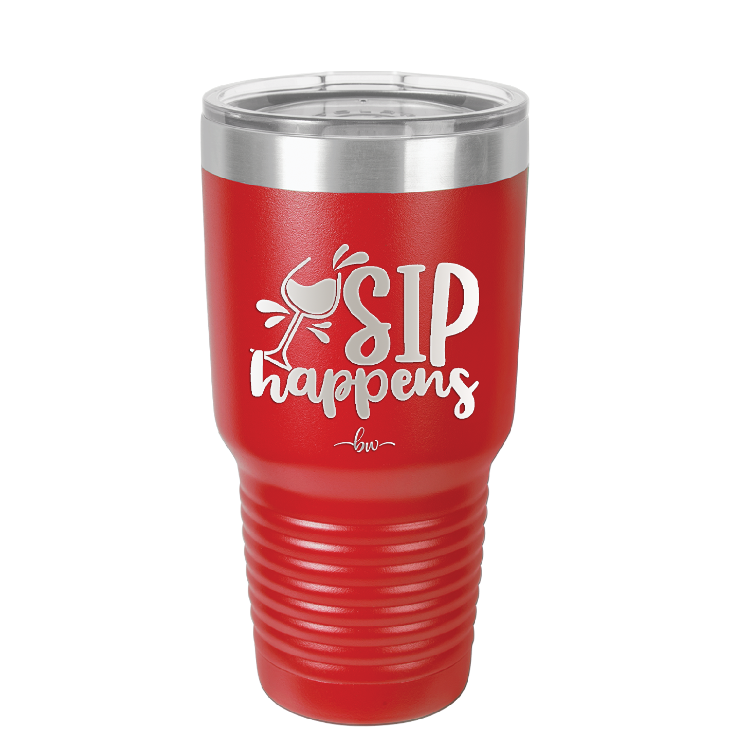 Sip Happens - Laser Engraved Stainless Steel Drinkware - 1348 -