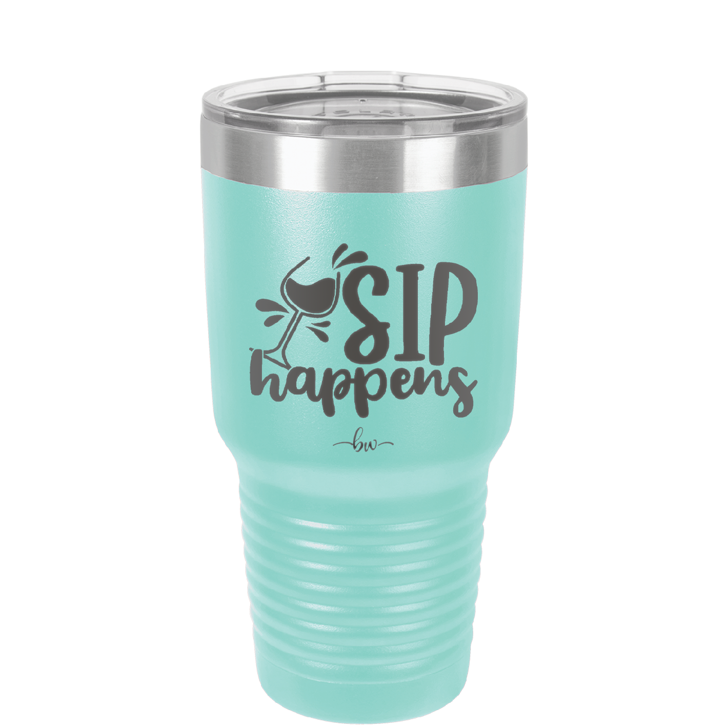 Sip Happens - Laser Engraved Stainless Steel Drinkware - 1348 -