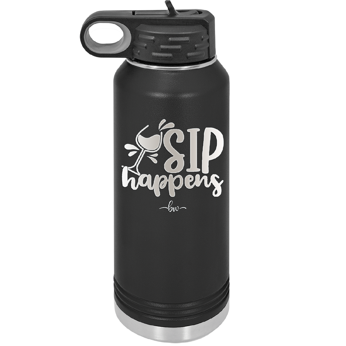Sip Happens - Laser Engraved Stainless Steel Drinkware - 1348 -