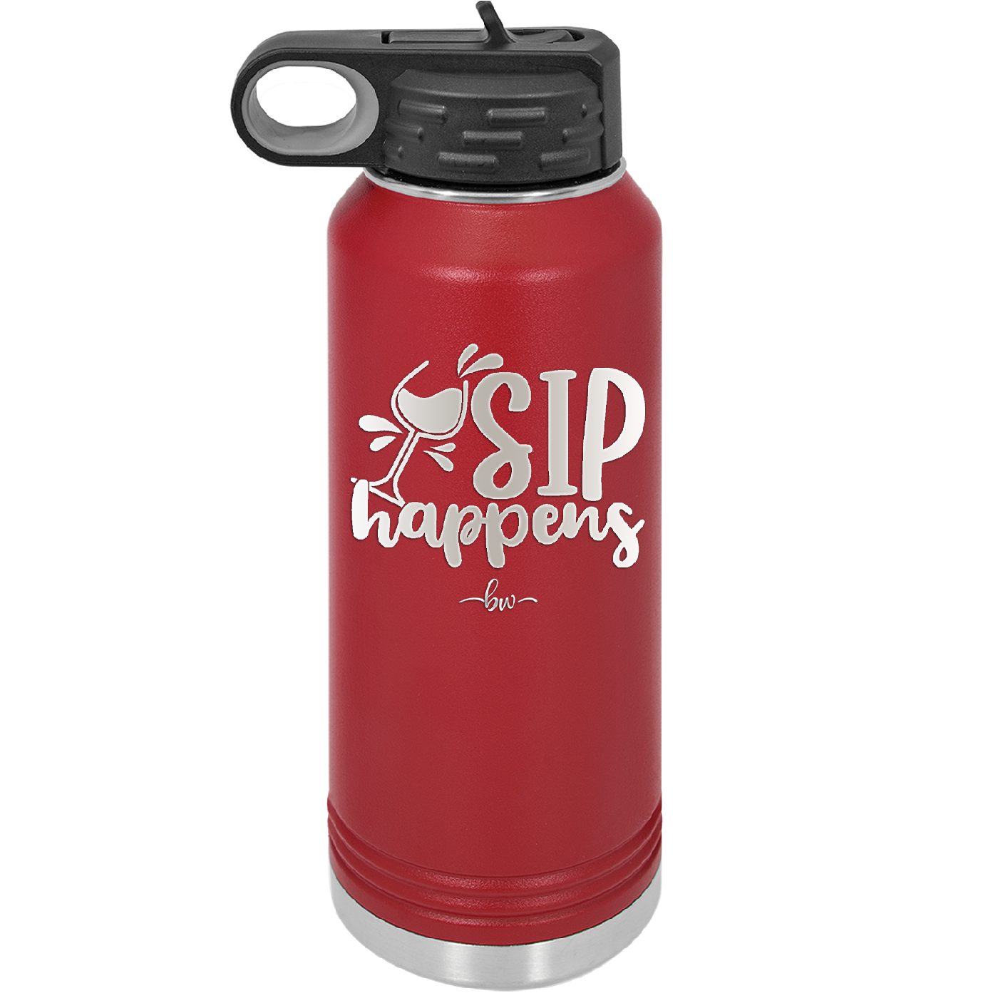 Sip Happens - Laser Engraved Stainless Steel Drinkware - 1348 -