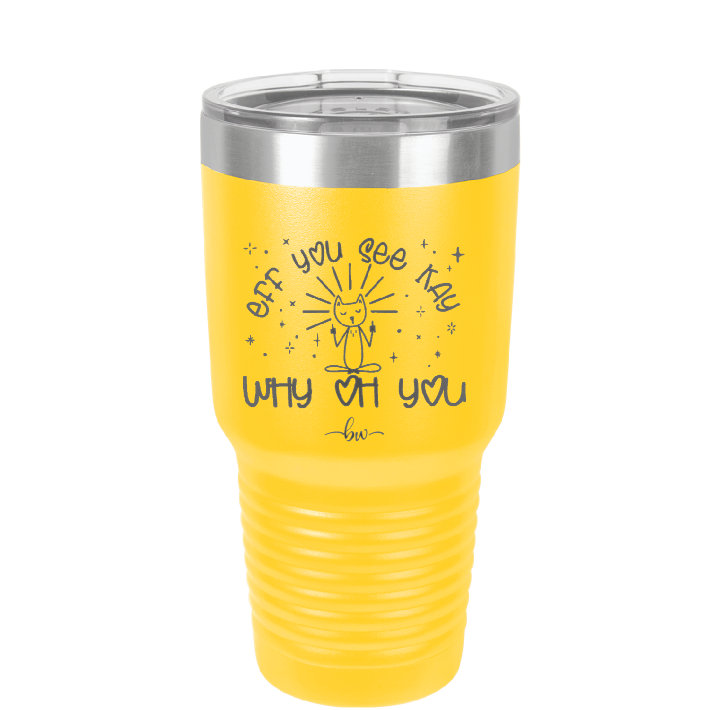 Eff You See Kay Why Oh You 1 - Laser Engraved Stainless Steel Drinkware - 1351 -