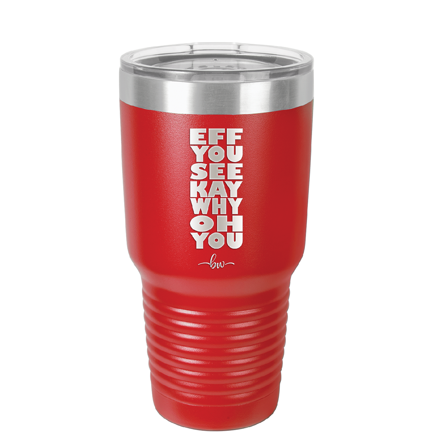 Eff You See Kay Why Oh You 2 - Laser Engraved Stainless Steel Drinkware - 1352 -