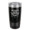 I Am Unable to Quit As I Am Currently Too Legit 1 - Laser Engraved Stainless Steel Drinkware - 1361 -