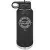 I Am Unable to Quit As I Am Currently Too Legit 2 - Laser Engraved Stainless Steel Drinkware - 1362 -