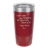 I Don't Suffer From Insanity I Enjoy Every Minute of it - Laser Engraved Stainless Steel Drinkware - 1363 -
