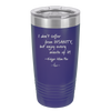 I Don't Suffer From Insanity I Enjoy Every Minute of it - Laser Engraved Stainless Steel Drinkware - 1363 -