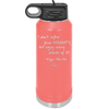 I Don't Suffer From Insanity I Enjoy Every Minute of it - Laser Engraved Stainless Steel Drinkware - 1363 -