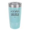 If You Can't Handle Me at My Worst I Don't Blame You - Laser Engraved Stainless Steel Drinkware - 1364 -
