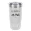 If You Can't Handle Me at My Worst I Don't Blame You - Laser Engraved Stainless Steel Drinkware - 1364 -