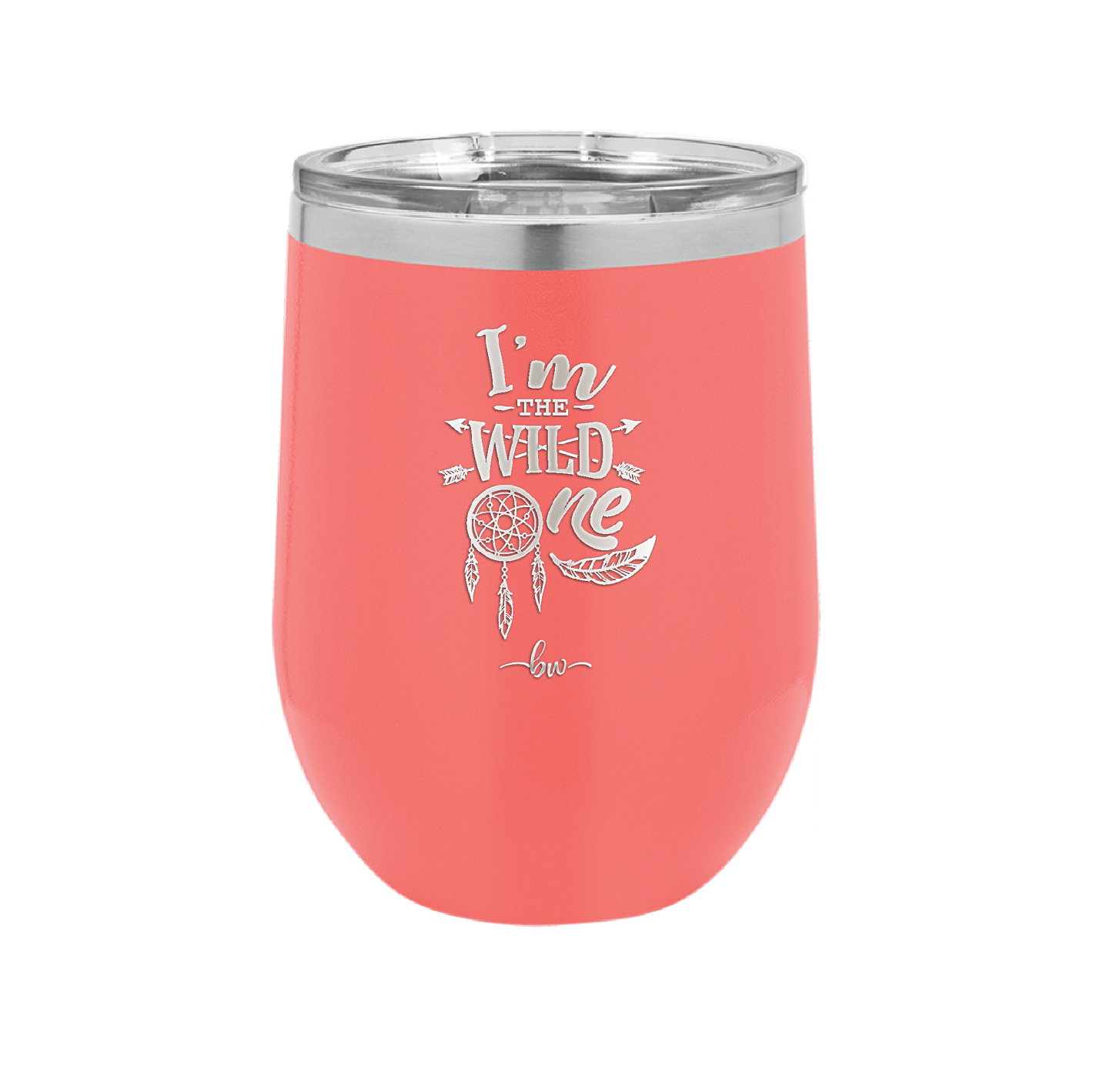 I'm the Wild One - Laser Engraved Stainless Steel Drinkware - 1365 -
