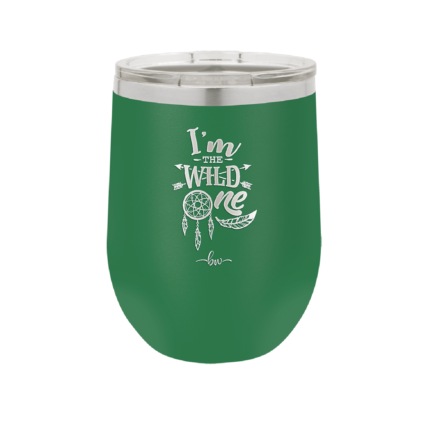 I'm the Wild One - Laser Engraved Stainless Steel Drinkware - 1365 -