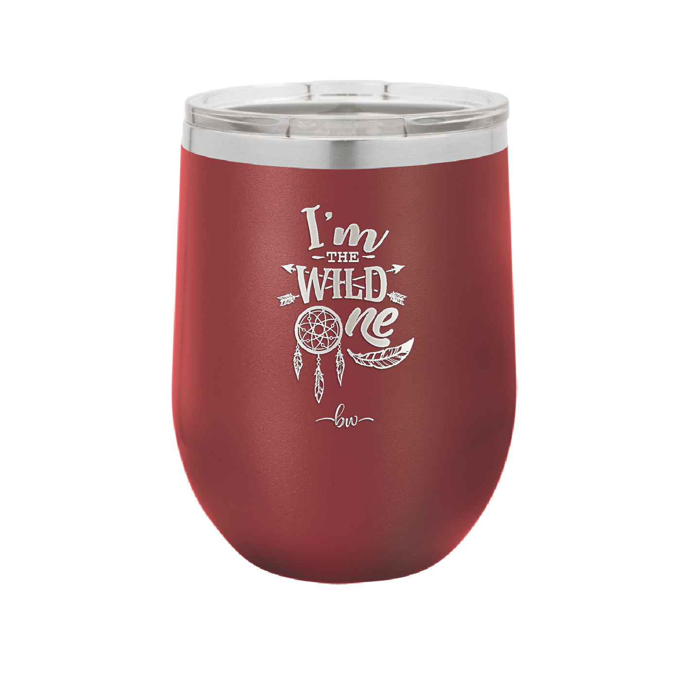 I'm the Wild One - Laser Engraved Stainless Steel Drinkware - 1365 -