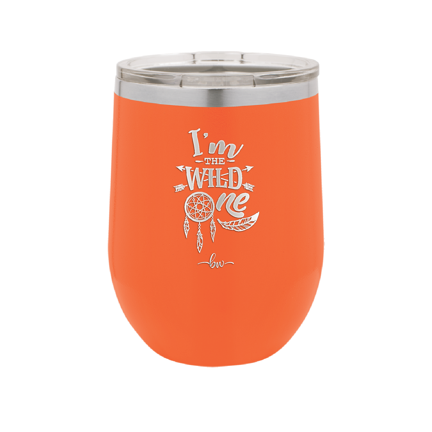 I'm the Wild One - Laser Engraved Stainless Steel Drinkware - 1365 -