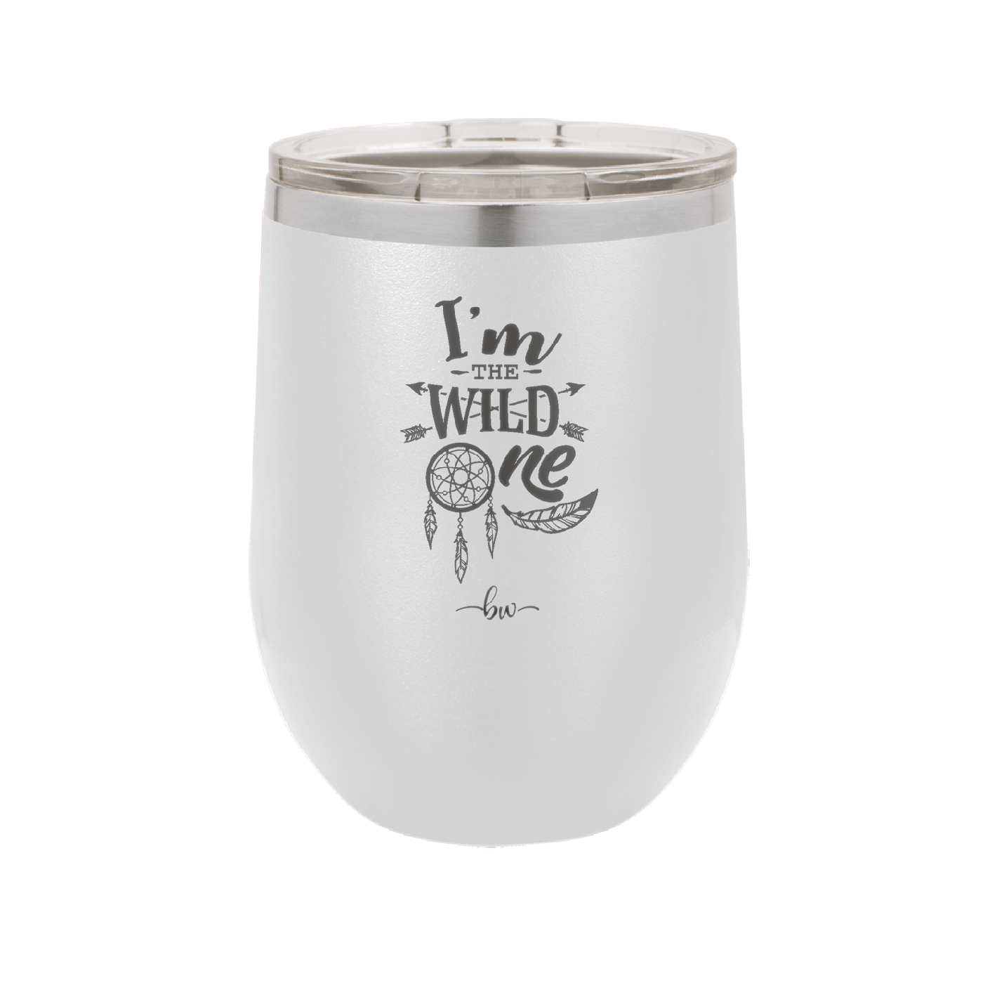 I'm the Wild One - Laser Engraved Stainless Steel Drinkware - 1365 -