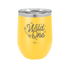 Wild One - Laser Engraved Stainless Steel Drinkware - 1366 -