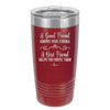 A Good Friend Knows Your Stories a Best Friend Helps You Write Them - Laser Engraved Stainless Steel Drinkware - 1369 -
