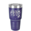 Someone Should Shove Bees Up Your Ass - Laser Engraved Stainless Steel Drinkware - 1372 -