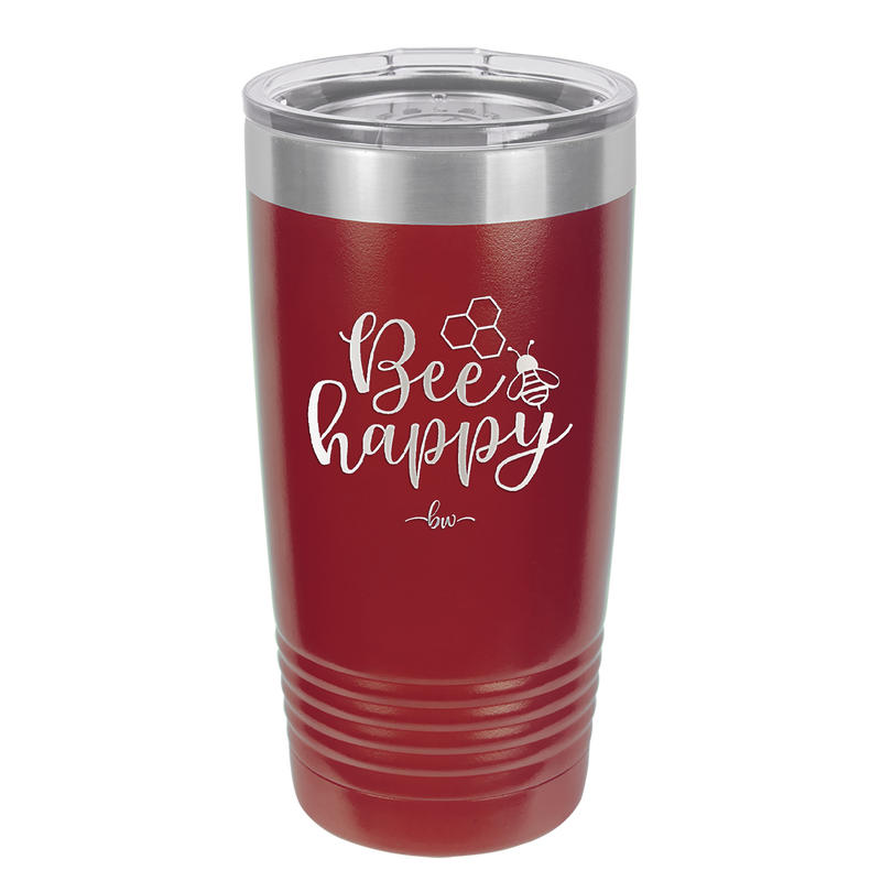 Bee Happy - Laser Engraved Stainless Steel Drinkware - 1373 -