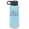 Bee Happy - Laser Engraved Stainless Steel Drinkware - 1373 -