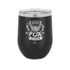 Zero Fox Given - Laser Engraved Stainless Steel Drinkware - 1375 -