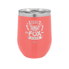 Zero Fox Given - Laser Engraved Stainless Steel Drinkware - 1375 -