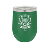 Zero Fox Given - Laser Engraved Stainless Steel Drinkware - 1375 -