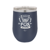 Zero Fox Given - Laser Engraved Stainless Steel Drinkware - 1375 -
