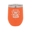 Zero Fox Given - Laser Engraved Stainless Steel Drinkware - 1375 -