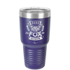 Zero Fox Given - Laser Engraved Stainless Steel Drinkware - 1375 -