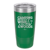 Camping Without Wine is Just Sitting in the Woods - Laser Engraved Stainless Steel Drinkware - 1376 -