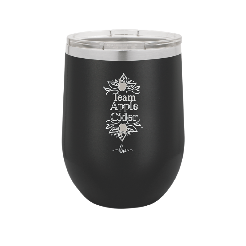 Team Apple Cider - Laser Engraved Stainless Steel Drinkware - 1378 -
