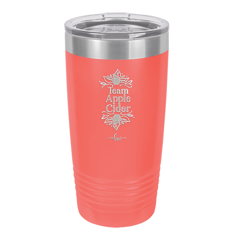 Team Apple Cider - Laser Engraved Stainless Steel Drinkware - 1378 -