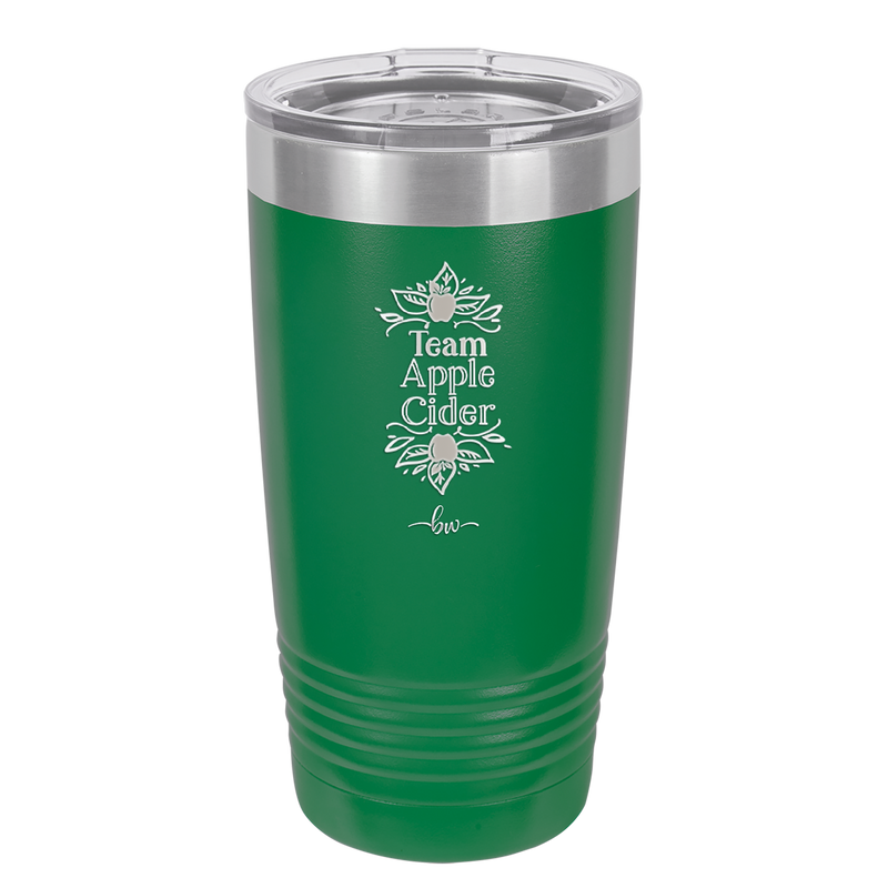 Team Apple Cider - Laser Engraved Stainless Steel Drinkware - 1378 -