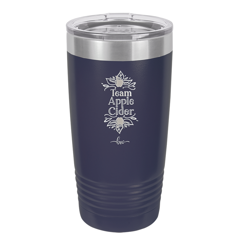 Team Apple Cider - Laser Engraved Stainless Steel Drinkware - 1378 -