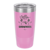 Chillin' With My Snowmies - Laser Engraved Stainless Steel Drinkware - 1379 -